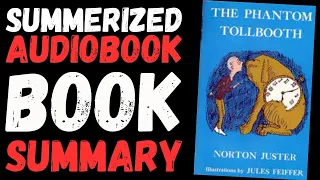 The Phantom Tollbooth Book Summary - Audiobook By Norton Juster