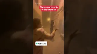 Video shows intense moments after Morocco earthquake #shorts