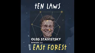 Ten Laws Podcast | Oleg Stavistsky: Endel and Personalized Sound (#111)