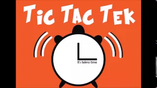 TIC TAC TEK | Mix HARDTEK