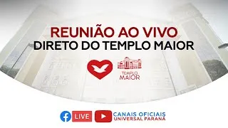 Vigília do Espírito Santo - 18h - Templo Maior Curitiba - AO VIVO