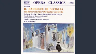 Il barbiere di Siviglia (The Barber of Seville) *: Act II: Recitativo: Per forza o per amore