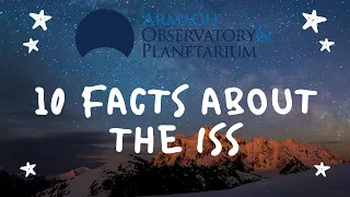 10 Facts about the International Space Station