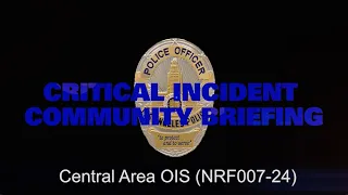 Central Area OIS 02/20/2024 (NRF007-24)