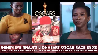 Oscar Disqualifies Genevieve Nnajis Lionheart Fan Comes For Pete Edochie