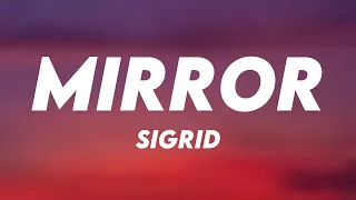 Mirror - Sigrid {Lyrics Video} 💶