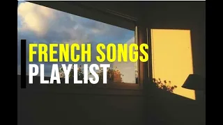 chill and relaxing | french songs playlist