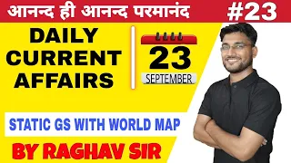 Daily Current Affairs #23 | 23 Sep 2020 | 7:05 AM - Daily Current Affairs 2020 | By Raghav Sir