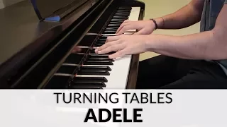 Turning Tables - Adele | Piano Cover + Sheet Music