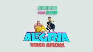 Redimi2 - Alegría (Video Oficial) ft. Ivan
