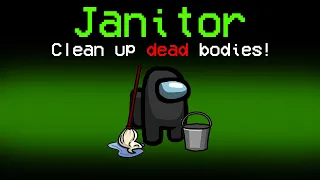 Among Us With NEW JANITOR ROLE.. (mods)