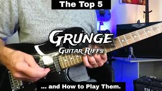 How to Play The Top 5 Grunge Guitar Riffs. Guitar Lesson / Tutorial.