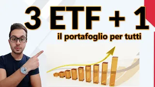Un Portafoglio con 3 ETF (+1) Dove investire! La guida in pochi semplici passi