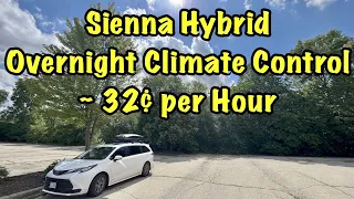Toyota Sienna Hybrid Overnight Climate Control ~ 32¢ per Hour - Nomad Van Life