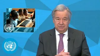 International Day of Education (24th January 2022) - UN Chief message | United Nations