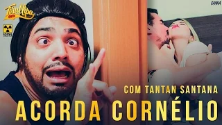 TIRULLIPA em "Acorda aí Cornélio"  Paródia da música Acordando o prédio de Luan Santana