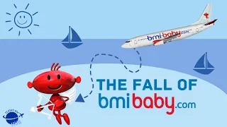 What happened to BMI Baby? | Forgotten Airlines