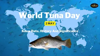 World Tuna Day 2023