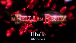 La Bestia e la Bestia Rai || Beauty & the Beast - Ballo/the Dance (soundtrack)