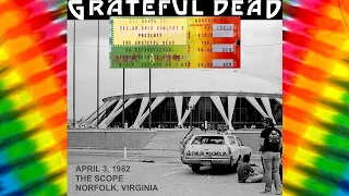 Grateful Dead 1982-04-03 The Scope, Norfolk, VA SBD