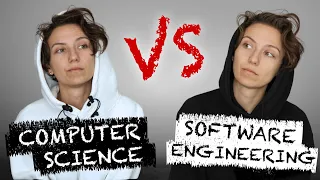 Software Engineering vs Computer Science - which degree is right for you?