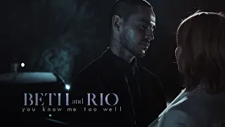 Beth & Rio | you know me too well