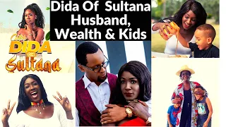 MEET DIDA OF SULTANA BIOGRAPHY HUSBAND WEALTH AND KIDS