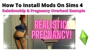 How To Install Relationship & Pregnancy Overhaul Mod For Sims 4 | 2023 AKA Woohoo Wellness