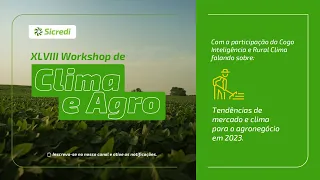 XLVIII Workshop de Clima e Agro