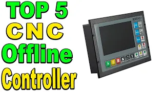 Top 5 Best CNC Offline Controller Review 2023