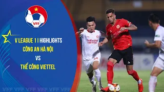 Highlights I CÔNG AN HÀ NỘI vs THỂ CÔNG VIETTEL: Xa rồi chức vô địch