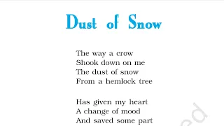 Dust of Snow | Class 10 English Poem | Poet Robert Frost