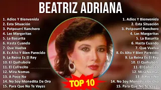 B e a t r i z A d r i a n a MIX Grandes Exitos, Best Songs ~ 1990s Music ~ Top Latin, Latin Pop ...