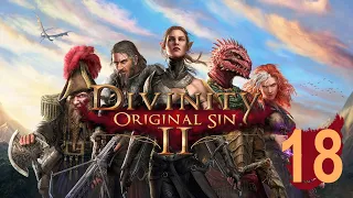 Divinity: Original Sin 2 ➤ Прохождение №18 ➤ На последнем издыхании.