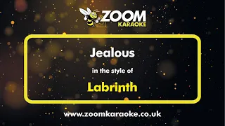 Labrinth - Jealous - Karaoke Version from Zoom Karaoke