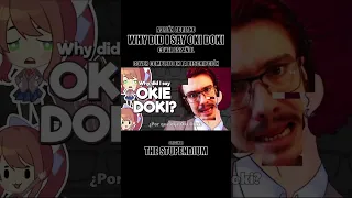 WHY DID I SAY OKIE DOKI? - Doki Doki Literature Club l Cover Español l @TheStupendium