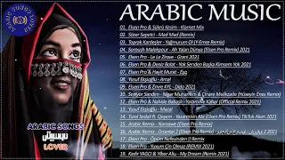 Full Album Arabic Music Mix ✔ Arabic Music Mix 2021-2022 ✔ Best Balkan House Music 2021-2022