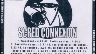 06   Scred Connexion   Le Beat Qui Tue