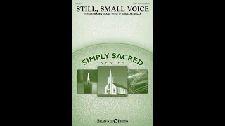 STILL, SMALL VOICE (2-Part Mixed Choir) - Karen Crane/Douglas Nolan