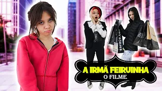 A IRMÃ FEIURINHA - O FILME  | Mayumi