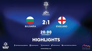 WMF World Cup 2023 I Day 7 I Bulgaria - England I Highlights