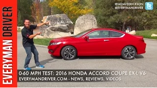 How Fast 0-60 mph: 2016 Honda Accord Coupe on Everyman Driver