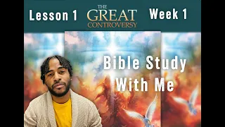 Bible Study With Me |  The Great Controversy: Earth Gets Involved |  Day 4