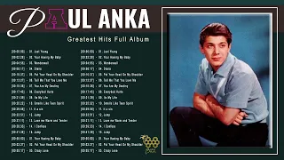 Paul Anka Greatest Hits Full Album 2022 | Best Soul Songs Ever Of Paul Anka | Oldies but goodies