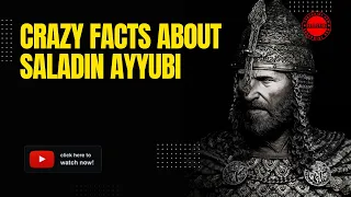 Crazy Facts About Saladin Ayyubi — Great Arab Leader World Has Ever Seen
