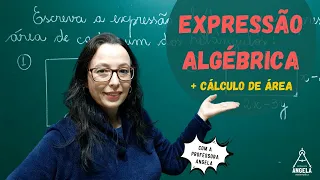 Cálculo de ÁREA de um polígono com Expressões Algébricas - Matemática Básica - Professora Angela