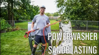 Sandblasting Body Panels with a Power Washer Sandblaster