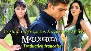 La Malquerida - Traduction française