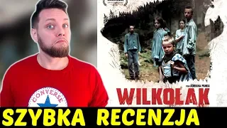 Wilkołak ★SzybkieRecenzje