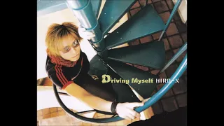 HIRO-X - Driving Myself